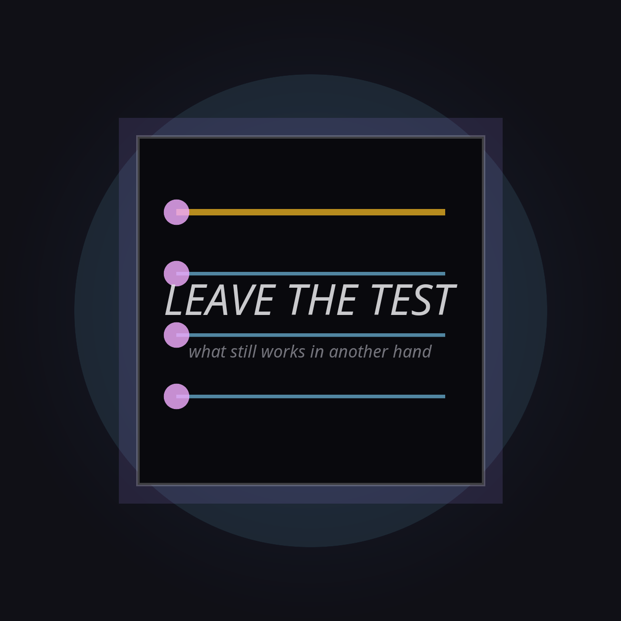 We leave the test.